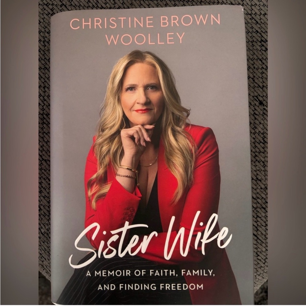 Sister Wife by Christine Brown Woolley - Red Jacket Hardcover Memoir